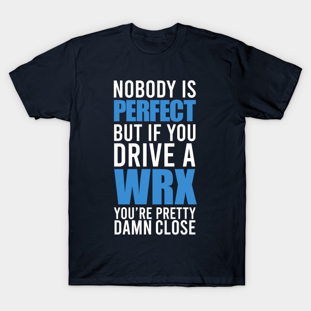 WRX Owners T-Shirt by VrumVrum